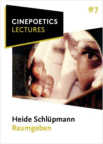Cinepoetics Lecture #7: Heide Schlüpmann