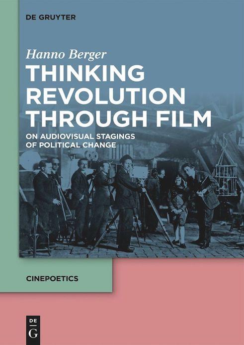 Berger_Thinking Revolution through Film