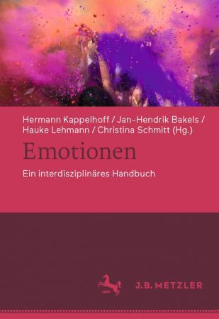 Emotionen. Ein interdisziplinäres Handbuch